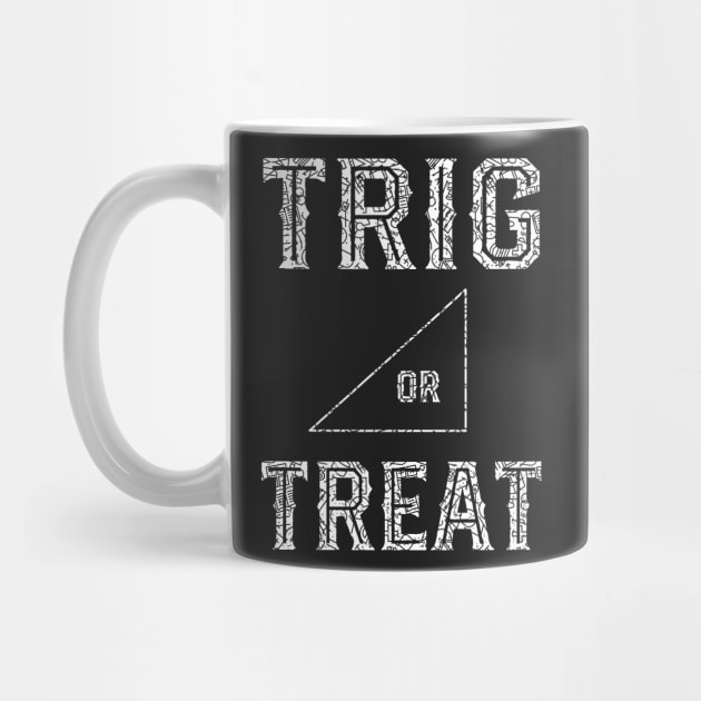 Trig Or Treat - Math Teacher Halloween by mrsmitful